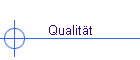 Qualität